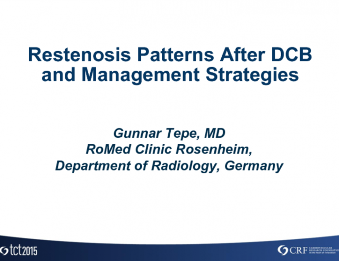 Restenosis Patterns After DCB and Management Strategies