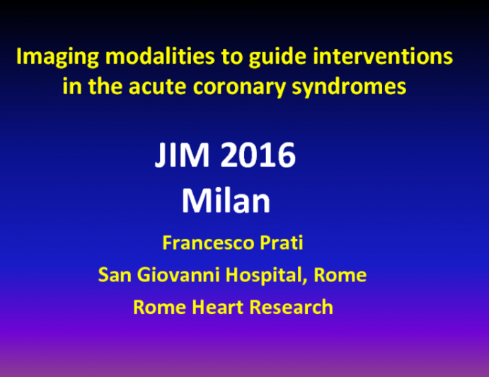 Imaging modalities to guide interventions in the acute coronary syndromes