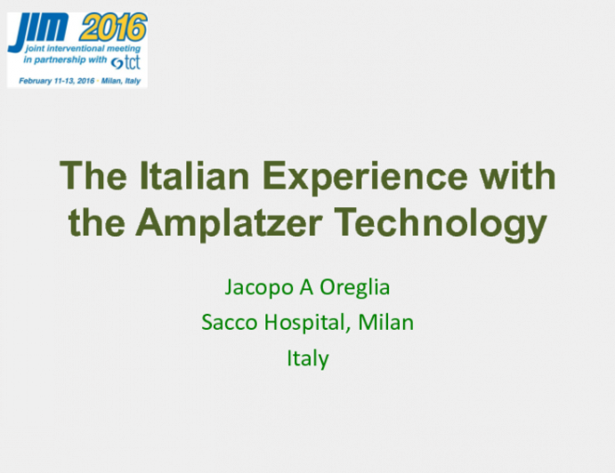 The Italian Experience with the Amplatzer Technology