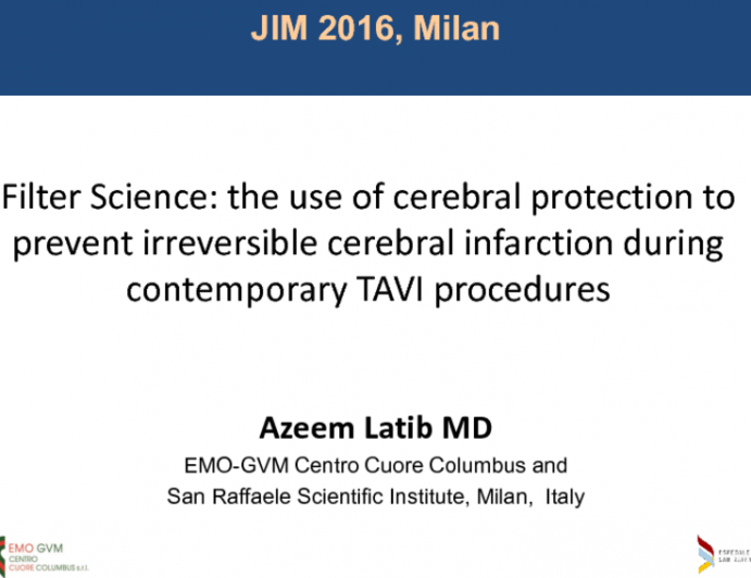 Filter Science: The Use Of Cerebral Protection To Prevent Irreversible Cerebral Infarction During Contemporary TAVI Procedures