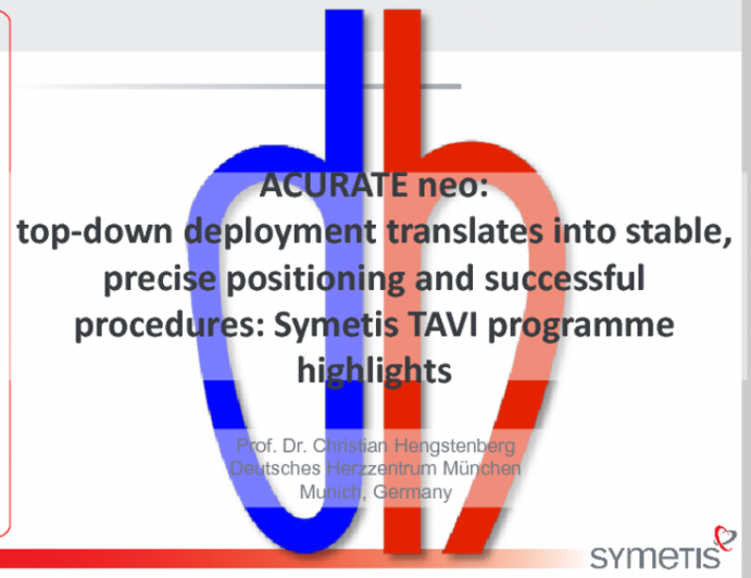 ACURATE Neo: Top-down deployment translates into stable, precise positioning and successful procedures: Symetis TAVI programme highlights