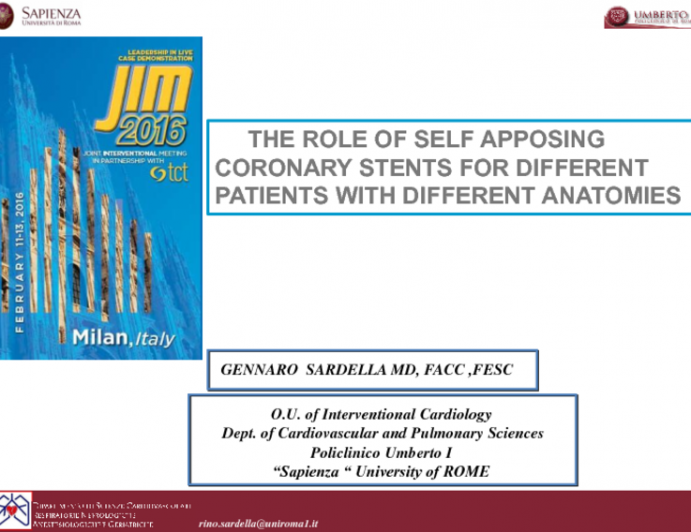 The Role Of Self Apposing Coronary Stents For Different Patients With Different Anatomies