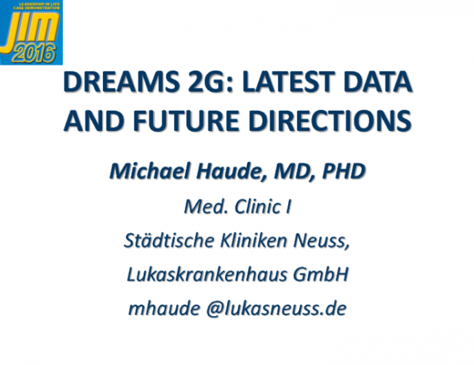 Dreams 2G: Latest Data And Future Directions