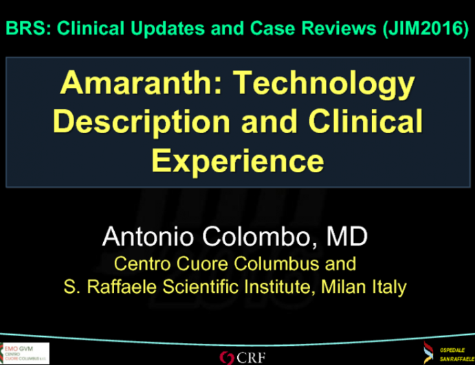 Amaranth: Technology Description and Clinical Experience