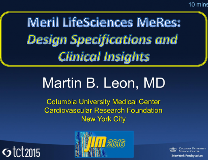 Meril LifeSciences MeRes: Design Specifications and  Clinical Insights