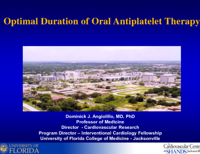 Optimal Duration of Oral Antiplatelet Therapy