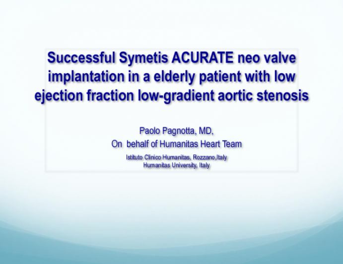 Successful Symetis ACURATE neo valve implantation in a elderly patient with low ejection fraction low-gradient aortic stenosis