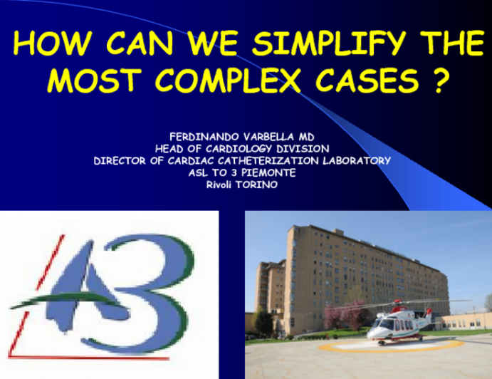 How Can We Simplify The Most Complex Cases?