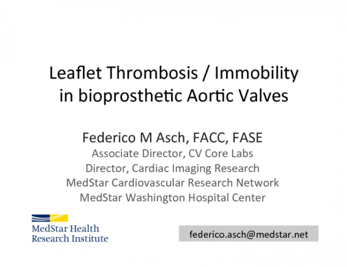 Leaflet Thrombosis - Immobility in bioprosthetic Aortic Valves