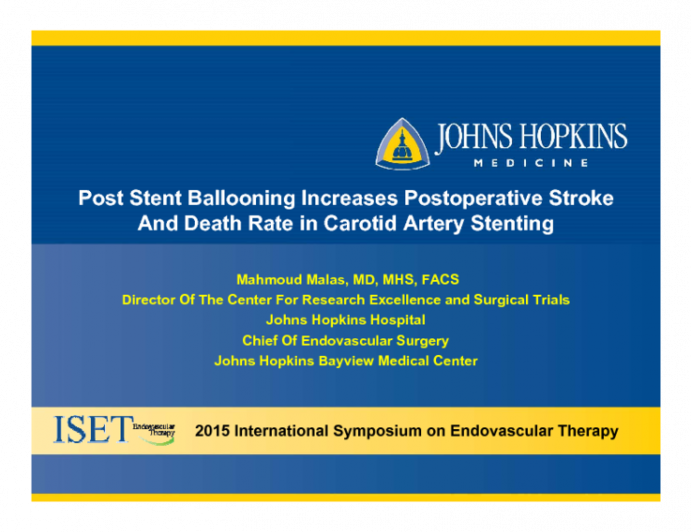 Post Stent Ballooning Increases Postoperative Stroke and Death Rate
