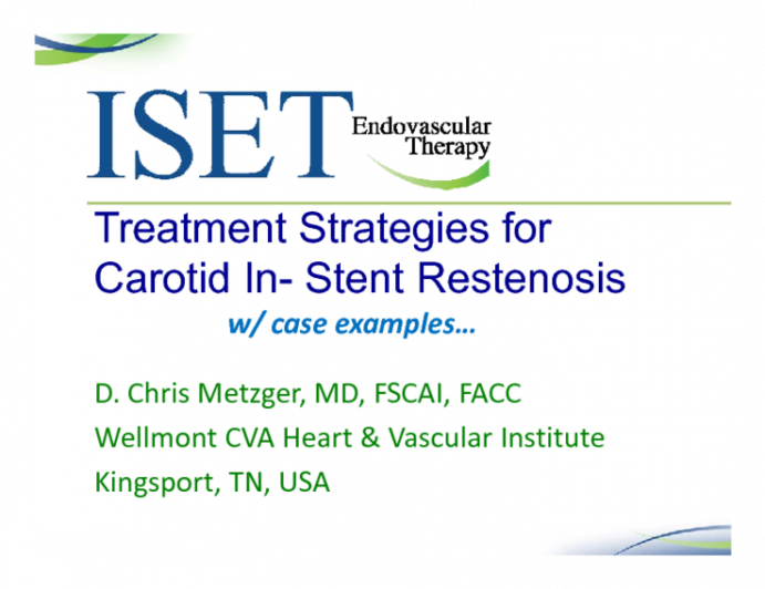 Treatment Strategies for Carotid In-Stent Restenosis