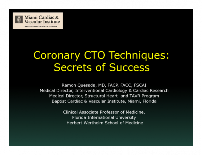 Complex Coronary CTO: Achieving Success and Translational Benefits to Peripheral Intervention