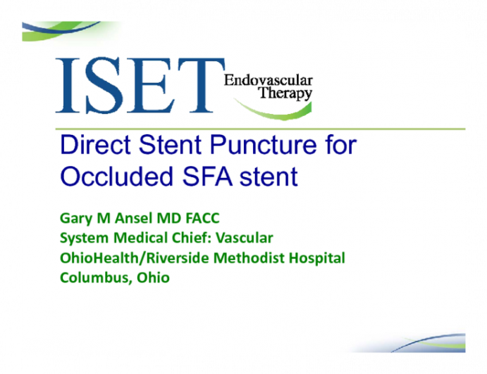 Successfully Traversing the Occluded SFA Stent with a Mid-Stent Puncture