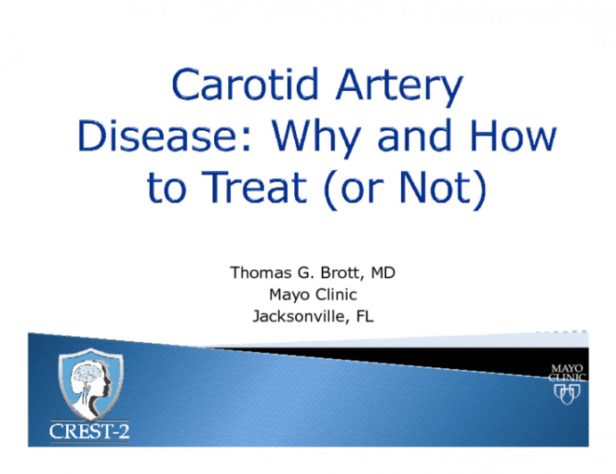 Carotid Artery Disease: Why and How to Treat (or Not)