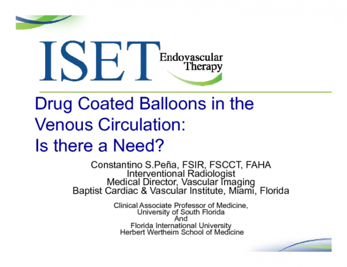 Drug-Coated Balloons in the Venous Circulation: Is There a Place?