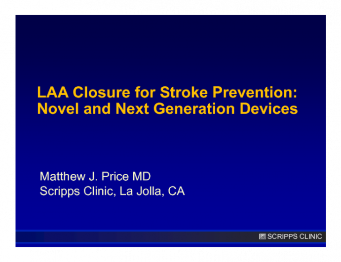 LAA Closure for Stroke Prevention: Novel and Next Generation Devices