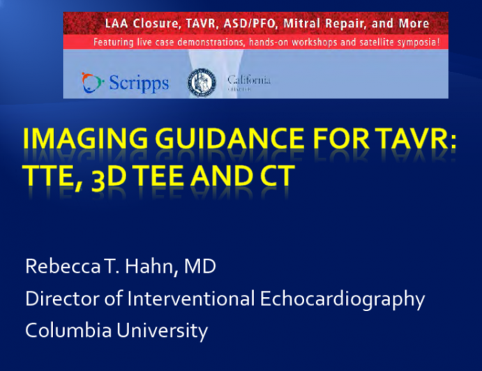 Imaging Guidance For TAVR: TTE, 3D TEE and CT