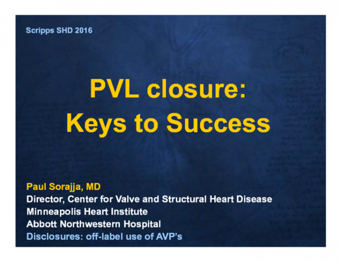 PVL Closure: Keys to Success