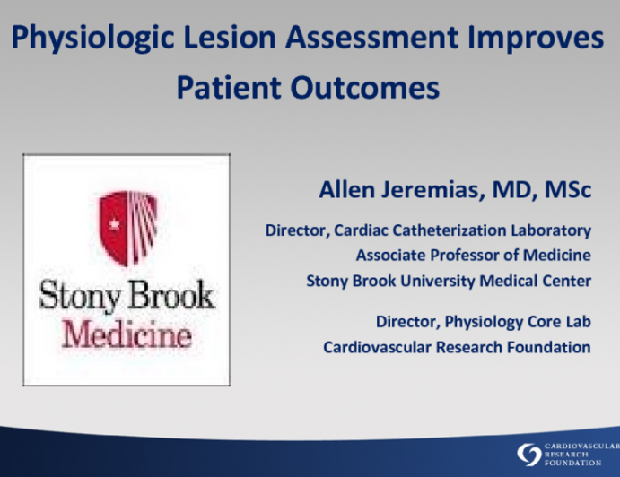 Physiologic Lesion Assessment Improves Patient Outcomes