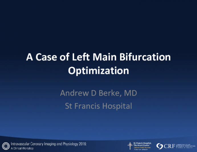 A Case of Left Main Bifurcation Optimization