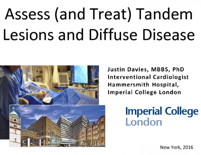 Assess (and Treat) Tandem Lesions and Diffuse Disease