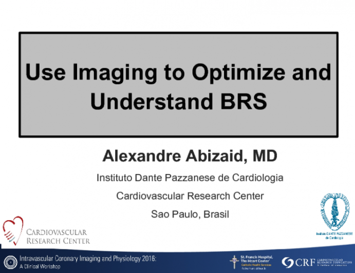 Use Imaging to Optimize and  Understand BRS