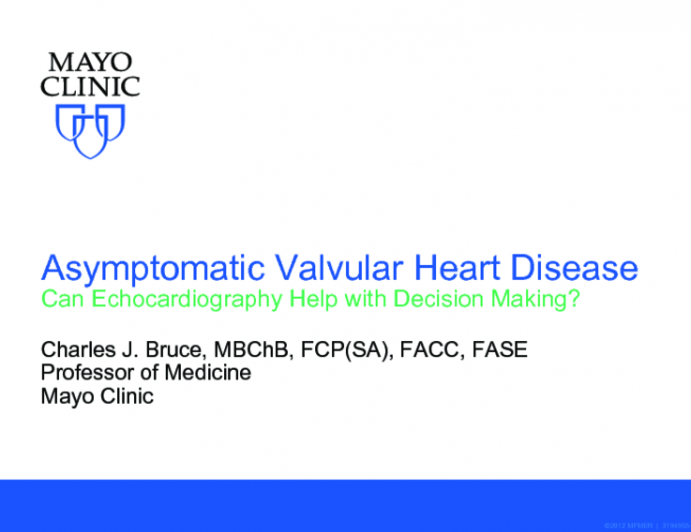 Asymptomatic Valvular Heart Disease: Can Echocardiography Help with Decision-Making?