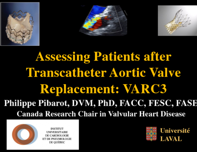 Assessing Patients after Transcatheter Aortic Valve Replacement: VARC3