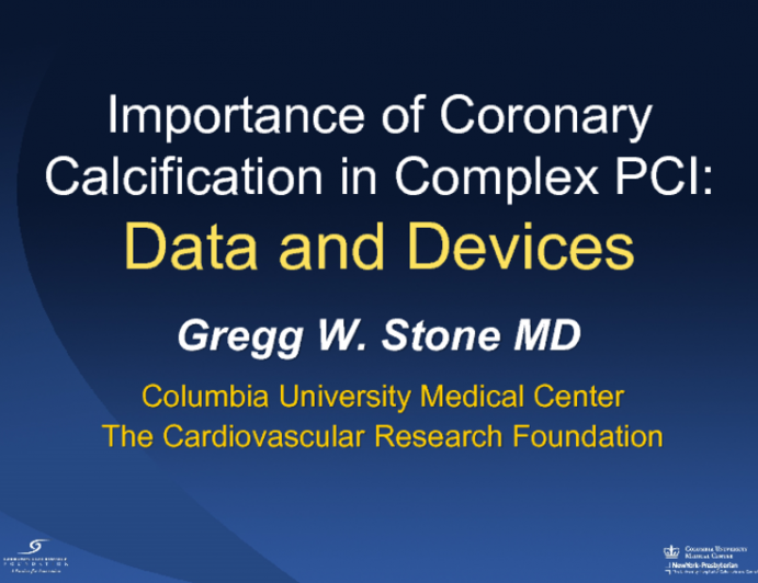 Importance of Coronary Calcification in Complex PCI:Data and Devices