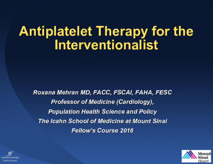 Antiplatelet Therapy for the Interventionalist