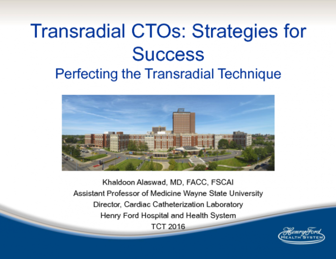 Transradial CTOs: Strategies for Success