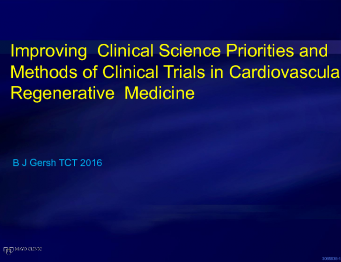 Improving Clinical Science: Priorities and Methods of Clinical Trials in Cardiovascular Regenerative Medicine