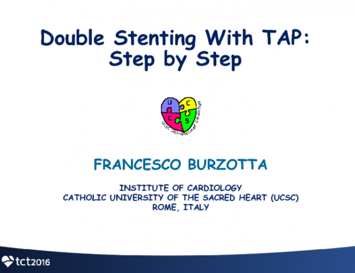 Double Stenting With TAP: Step-by-step