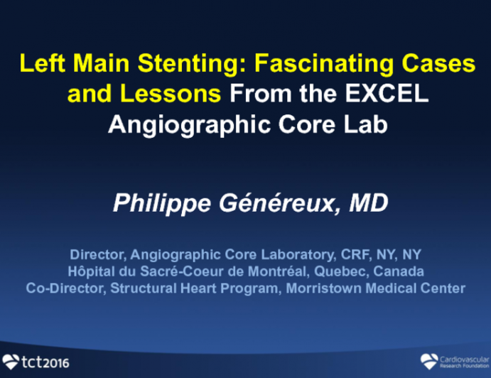 Left Main Stenting: Fascinating Cases and Lessons From the EXCEL Angiographic Core Lab