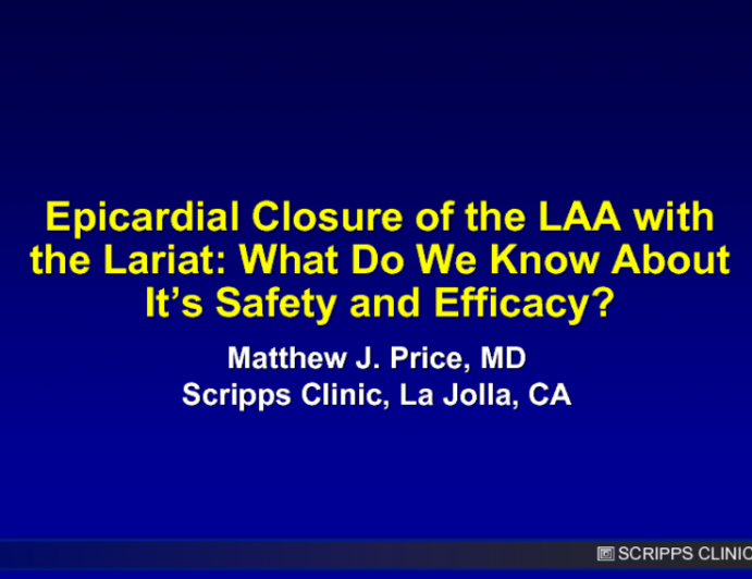 Epicardial Closure of the LAA With the Lariat: What Do we Know About It's Safety and Efficacy?