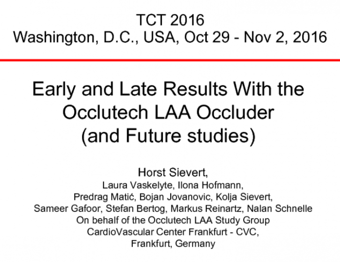 Early and Late Results With the Occlutech LAA Occluder (and Future studies)