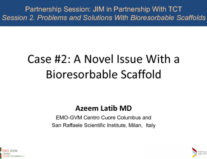 Case #2: A Novel Issue With a Bioresorbable Scaffold