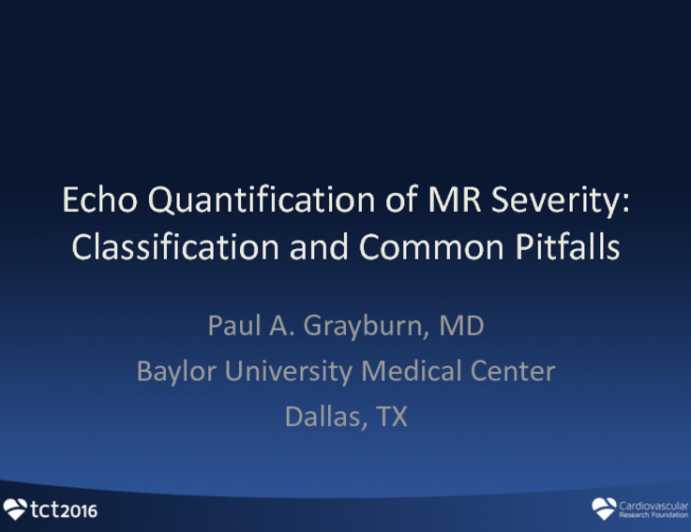 Echo Quantification of MR Severity: Classification and Common Pitfalls