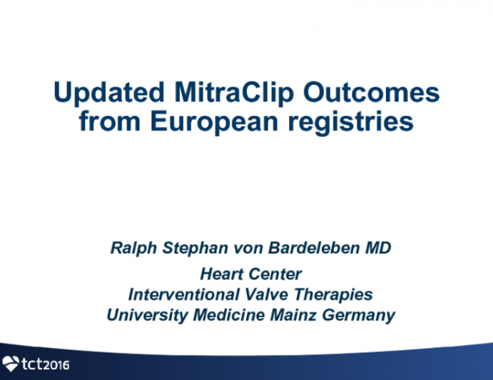 Updated MitraClip Outcomes From European Registries