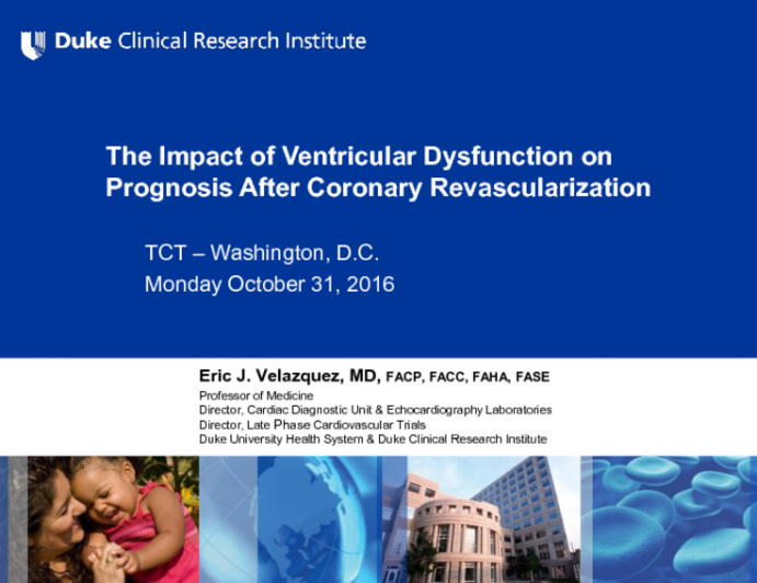 The Impact of Ventricular Dysfunction on Prognosis After Coronary Revascularization