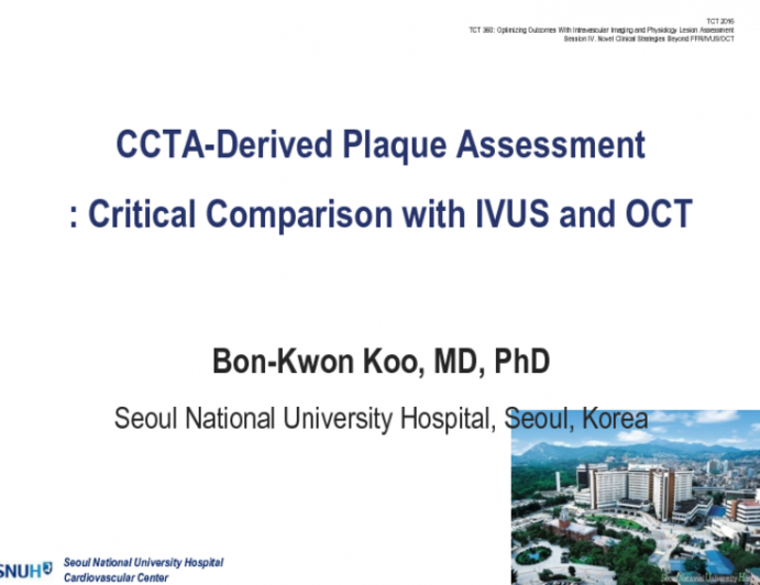 CCTA-Derived Plaque Assessment: Critical Comparison With IVUS and OCT