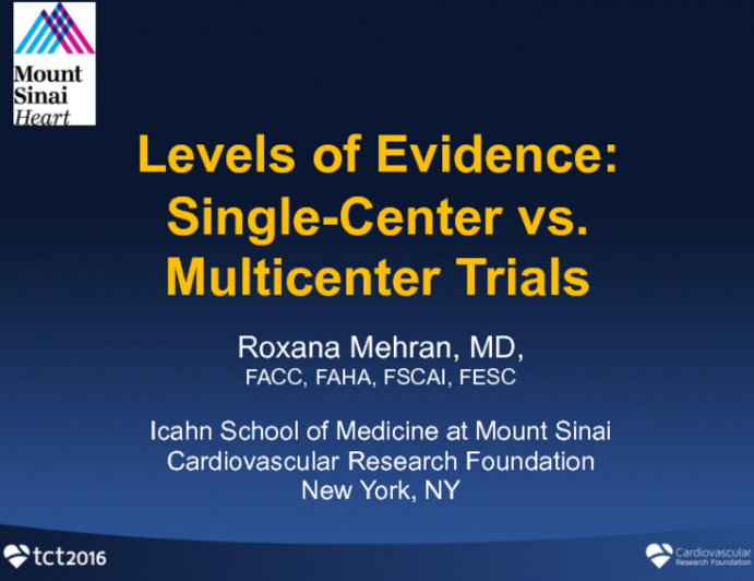 Levels of Evidence: Single-center vs Multicenter Trials