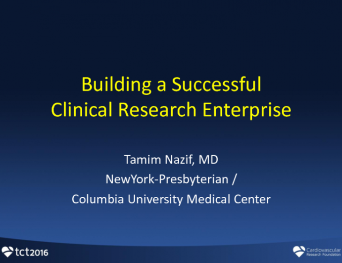 Building a Successful Clinical Research Enterprise at Your Hospital: Integrating Clinical Work Flow and Research