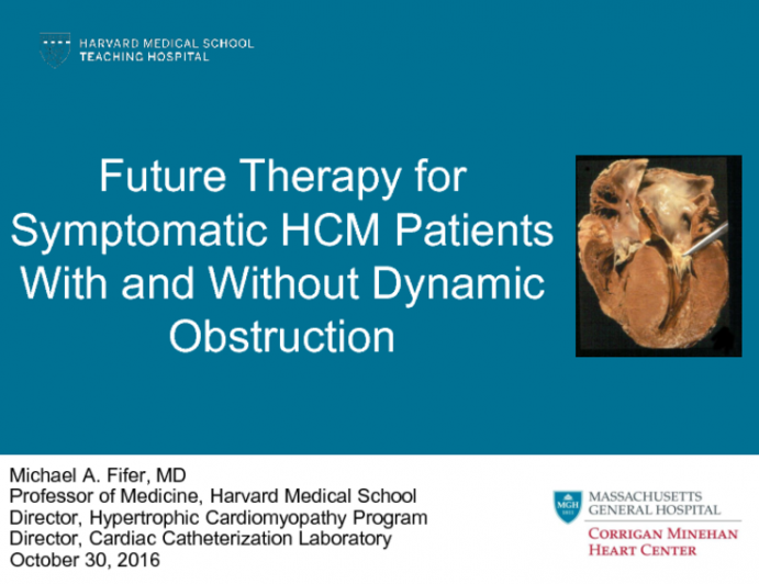 Future Therapy for Symptomatic HCM Patients With and Without Dynamic Obstruction