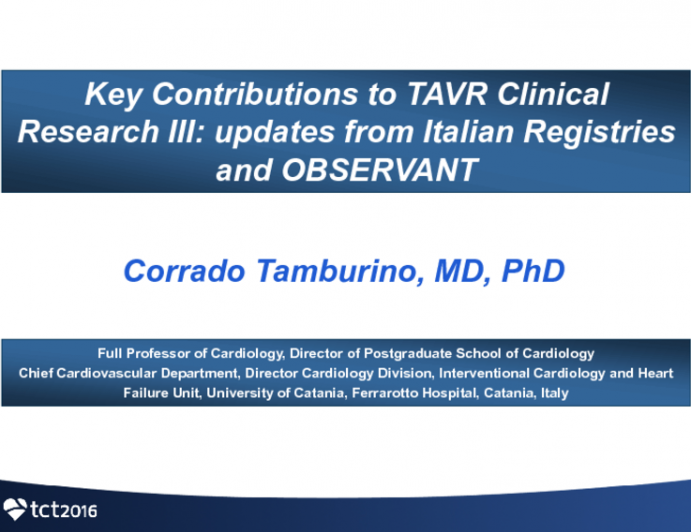 Key Contributions to TAVR Clinical Research III: Updates From Italian Registries and OBSERVANT