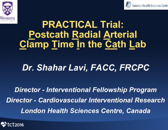 PRACTICAL: A Randomized Trial of Radial Artery Clamp Time