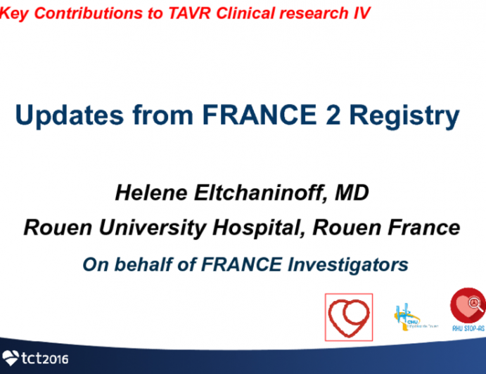 Key Contributions to TAVR Clinical Research IV: Updates From FRANCE 2 Registry