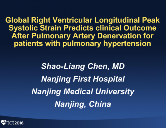 TCT 500: Global Right Ventricular Longitudinal Peak Systolic Strain Predicts clinical Outcome After Pulmonary Artery Denervation for Patients with Pulmonary Arterial Hypertension