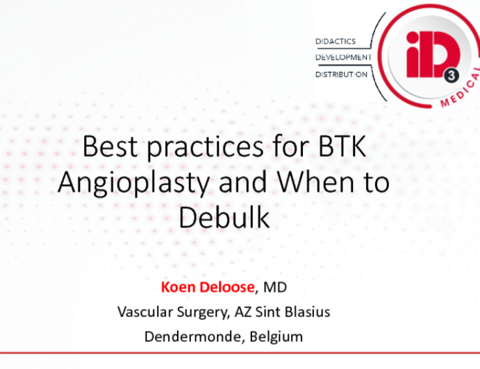 Best Practices for BTK Angioplasty and When to Debulk