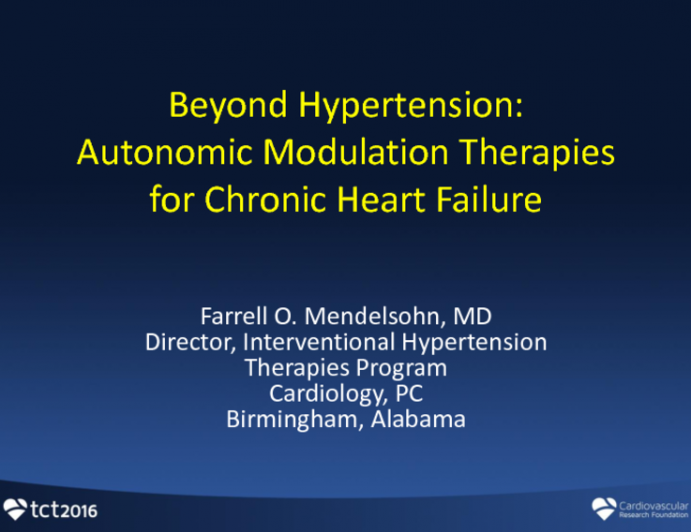 Beyond Hypertension: Autonomic Modulation Therapies for Chronic Heart Failure